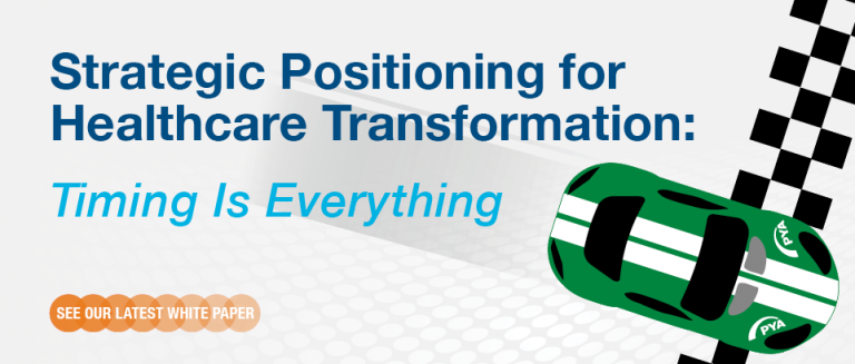 PYA White Paper Helps Organizations Transition to Value-Based Payment Models