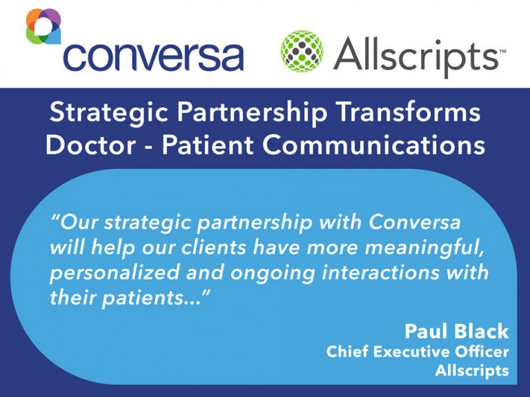 Conversa and Allscripts® Forge Strategic Partnership To Transform Doctor – Patient Communications