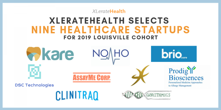 XLERATEHEALTH Selects Nine Healthcare Startups for 2019 Louisville Cohort