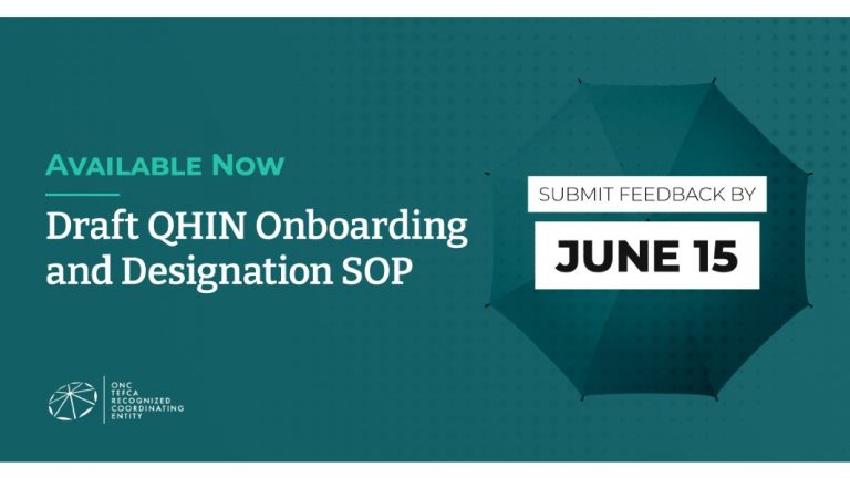 The Sequoia Project Releases Draft QHIN Onboarding and Designation Standard Operating Procedures, Requests Feedback